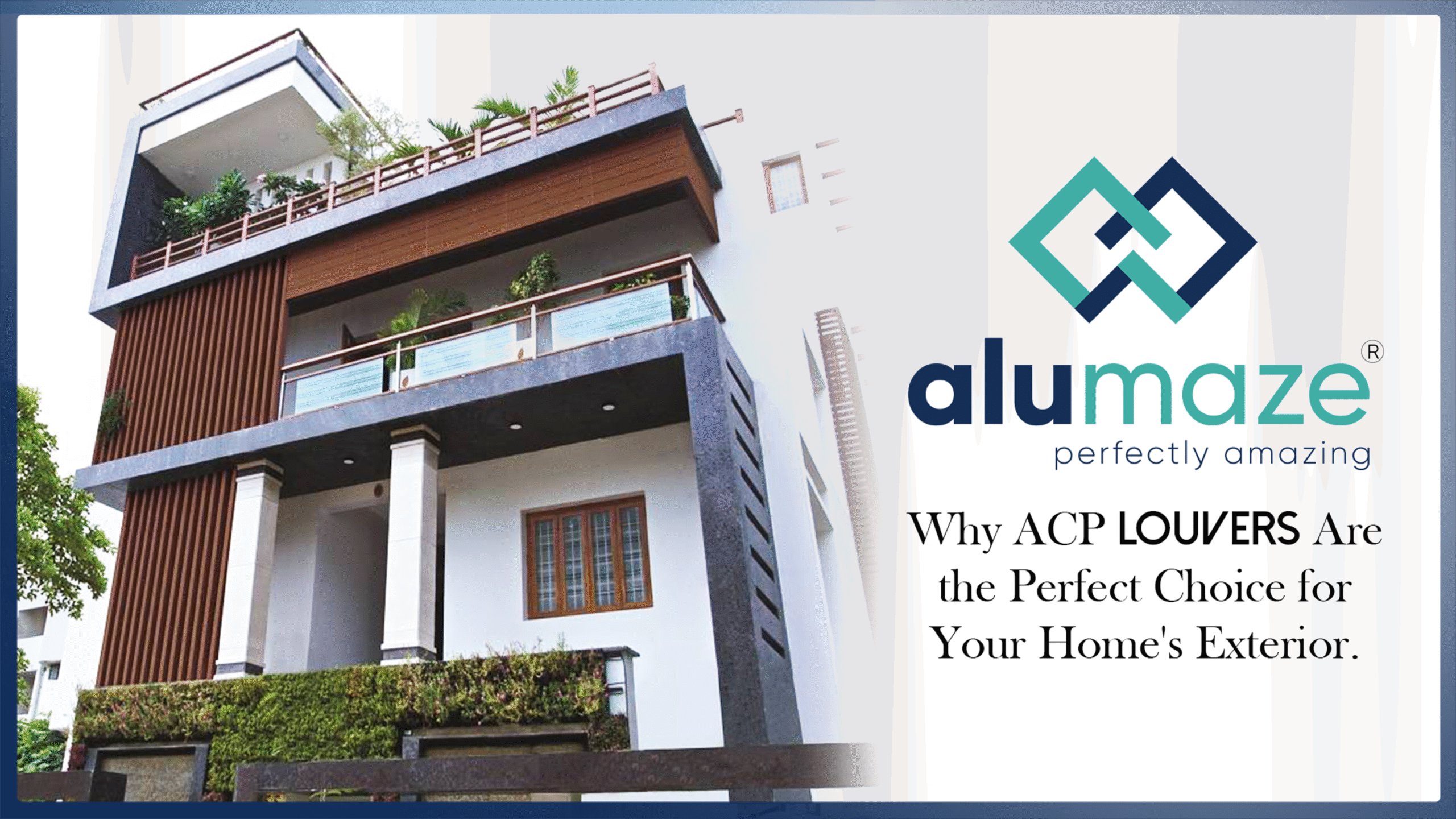 ACP Louvers | Alumaze | Home exteriors