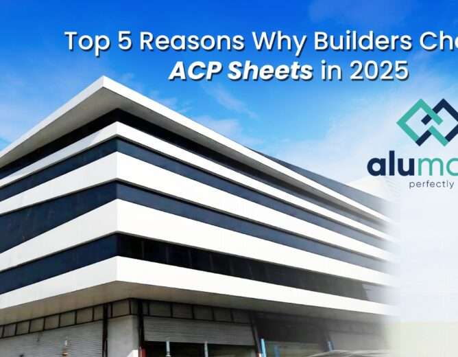Top 5 Reasons Why Builders Choose ACP Sheets in 2025