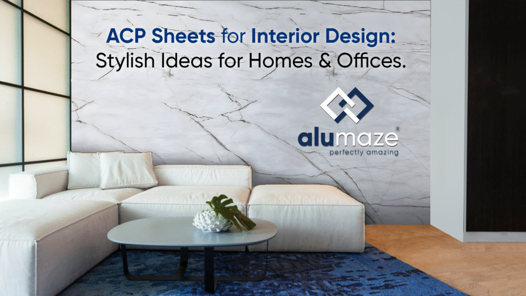 ACP Sheets for Interior Design